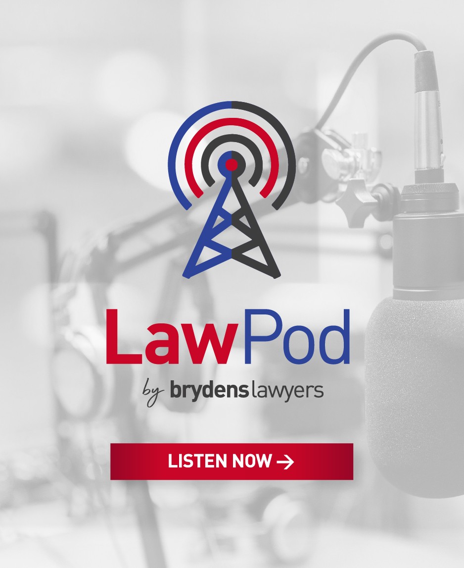 Law Pod by Brydens Lawyers - listen now